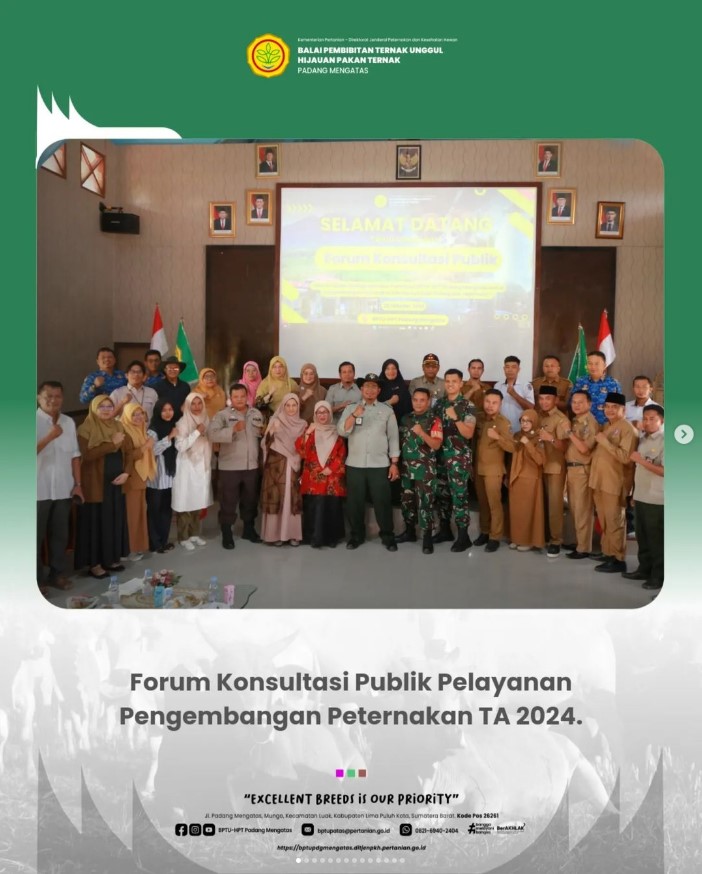 BPTUHPT Padang Mengatas melaksanakan Forum Konsultasi Publik Pelayanan Pengembangan Peternakan TA 2024